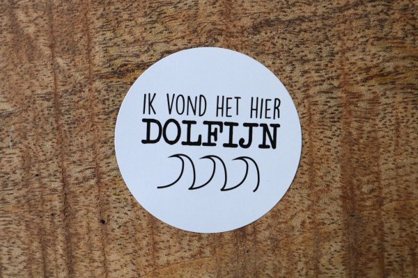 Sticker ik vond het hier dolfijn Sticker ik vond het hier dolfijn